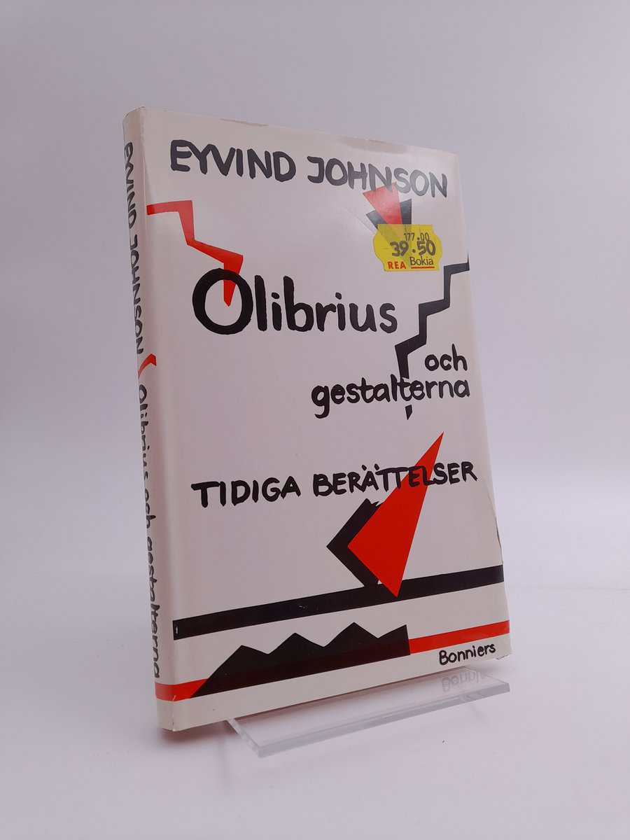 Eyvind Johnson : Olibrius och gestalterna