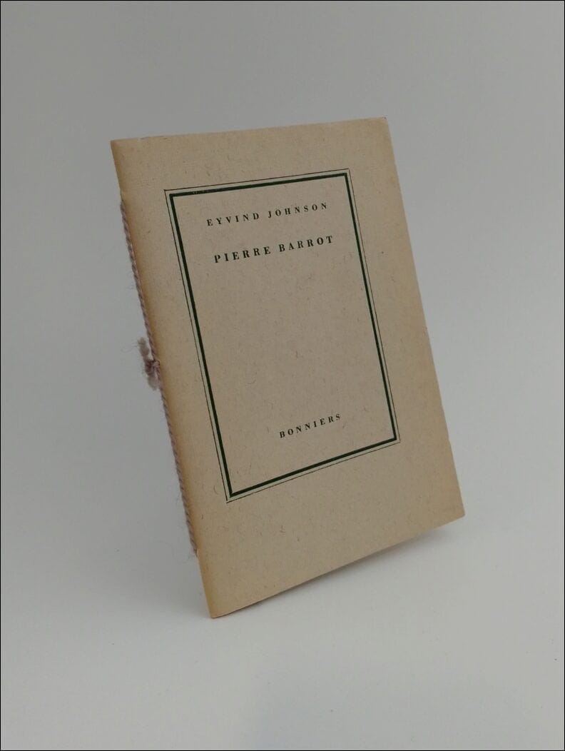 Eyvind Johnson : Pierre Barrot