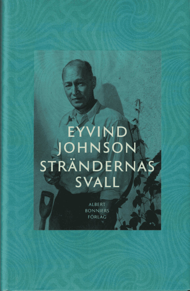 Eyvind Johnson : Strändernas svall