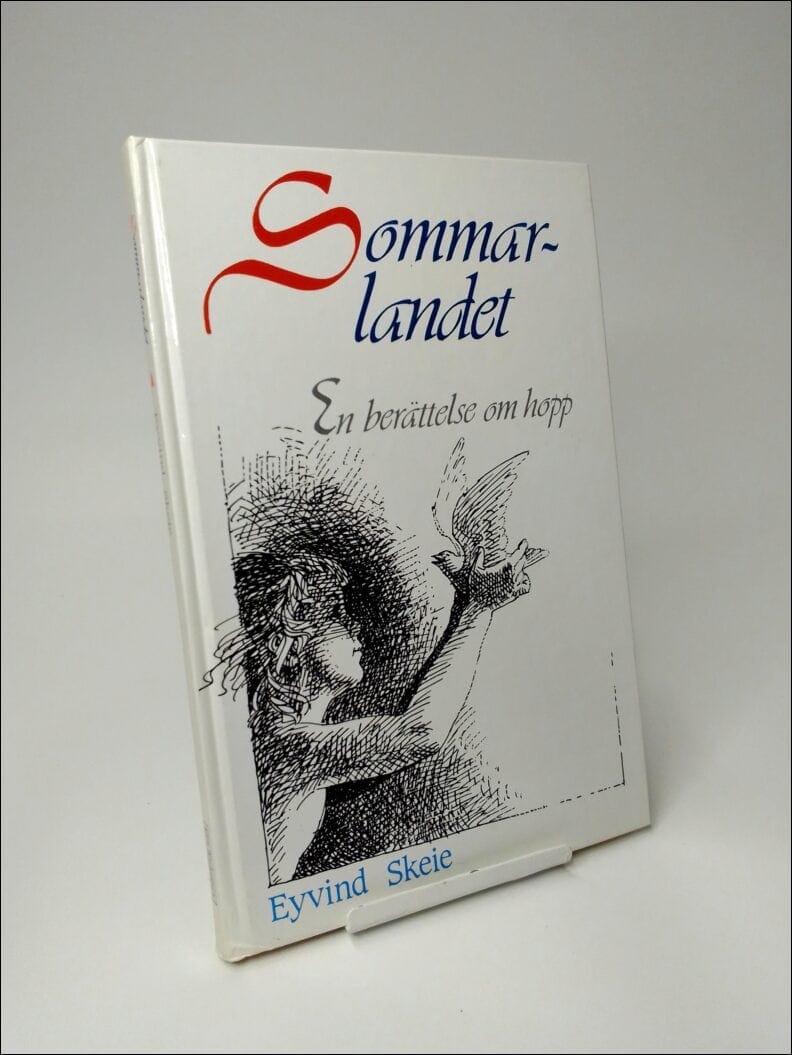 Eyvind Skeie : Sommarlandet