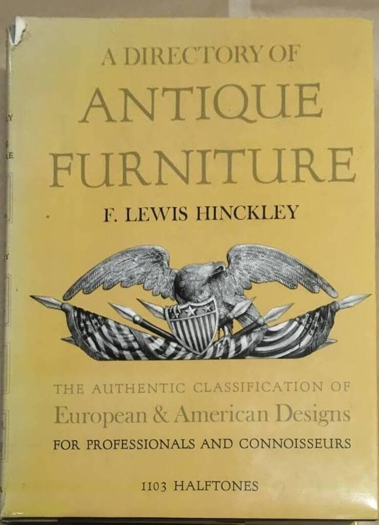 F Lewis Hinckley : A directory of antique furniture