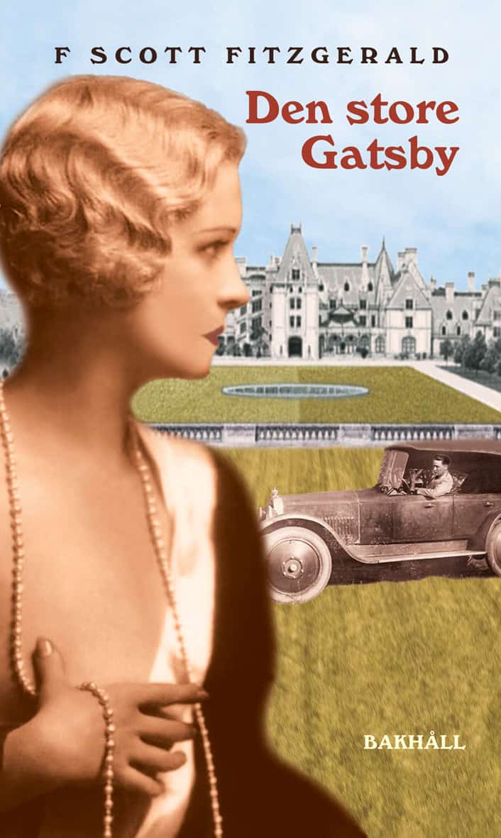 F. Scott Fitzgerald : Den store Gatsby