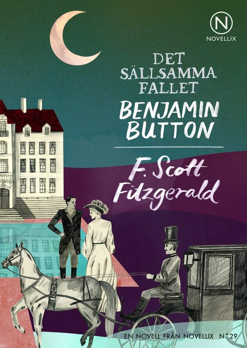 F. Scott Fitzgerald : Det sällsamma fallet Benjamin Button