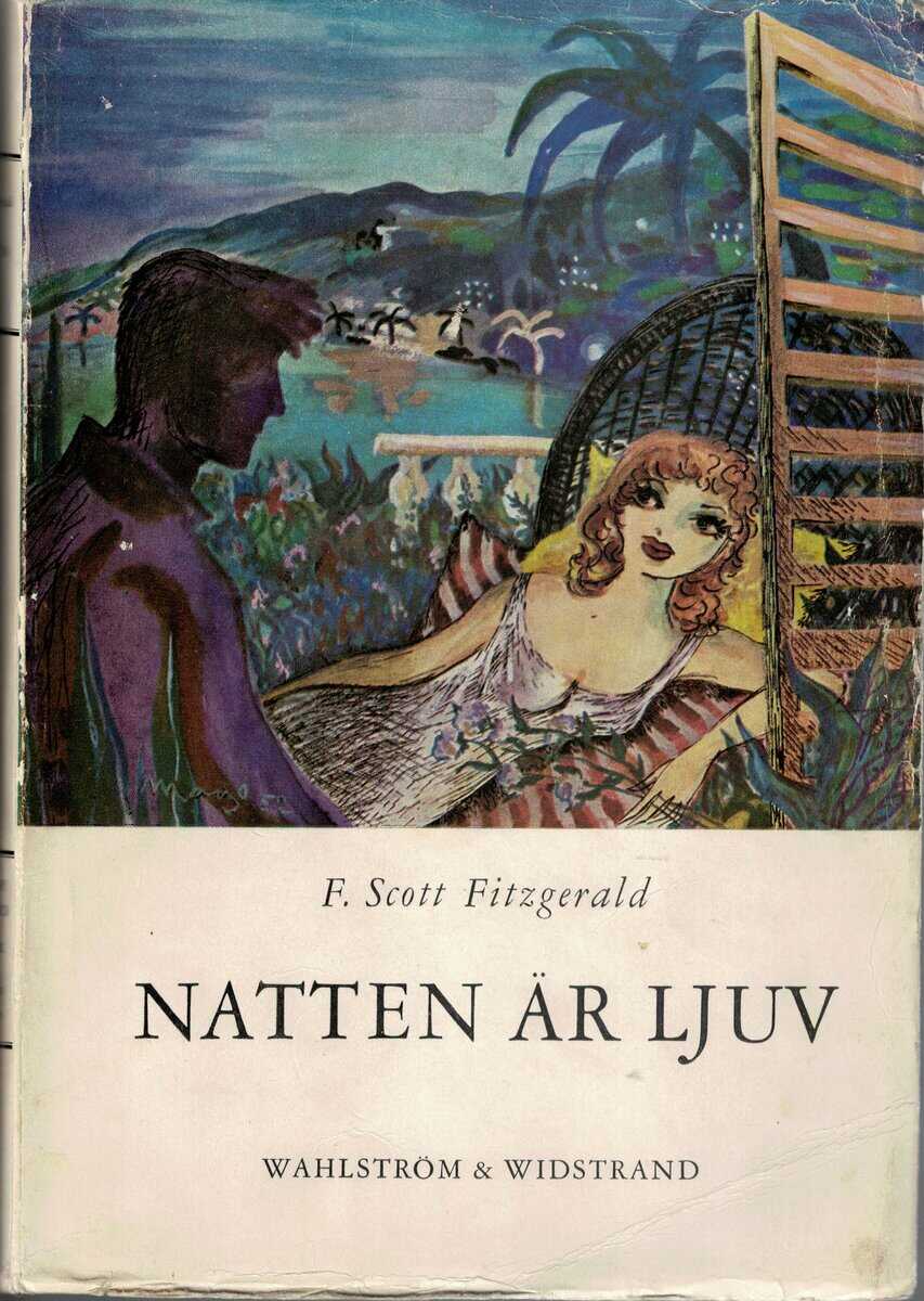 F. Scott Fitzgerald : Natten är ljuv