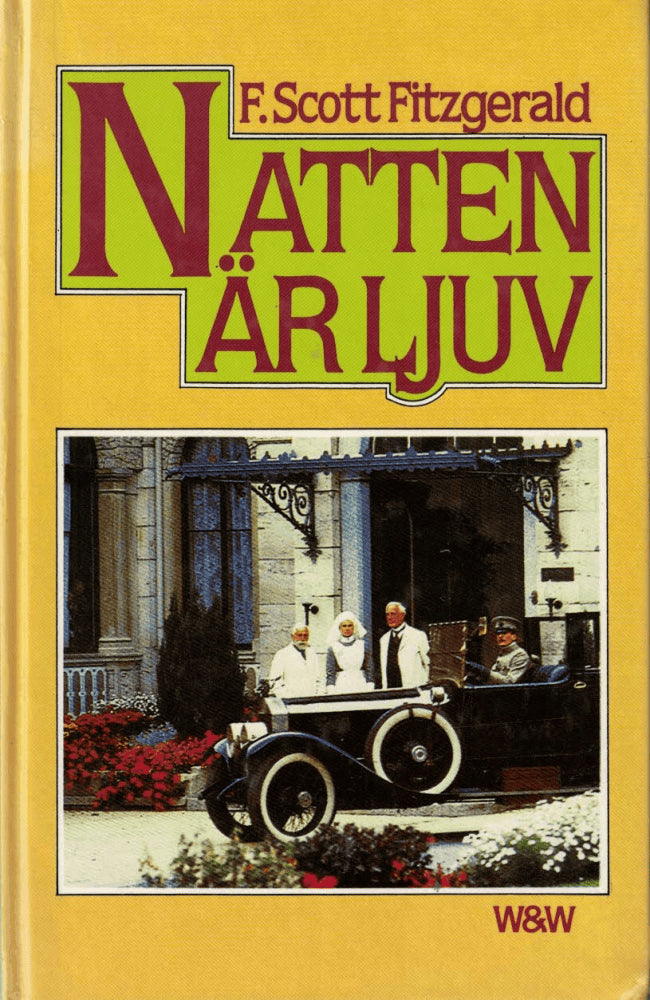 F. Scott Fitzgerald : Natten är ljuv