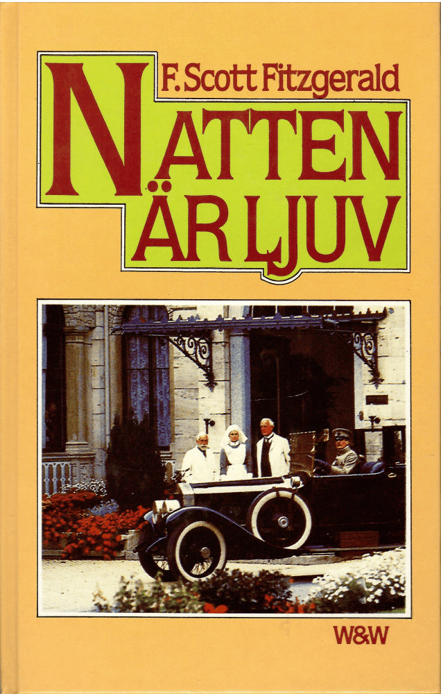 F. Scott Fitzgerald : Natten är ljuv
