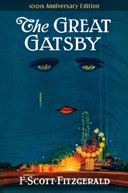 F. Scott Fitzgerald : The Great Gatsby