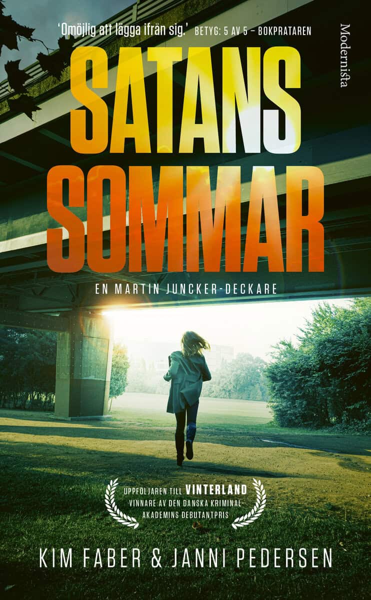 Faber, Kim ; Pedersen, Janni : Satans sommar