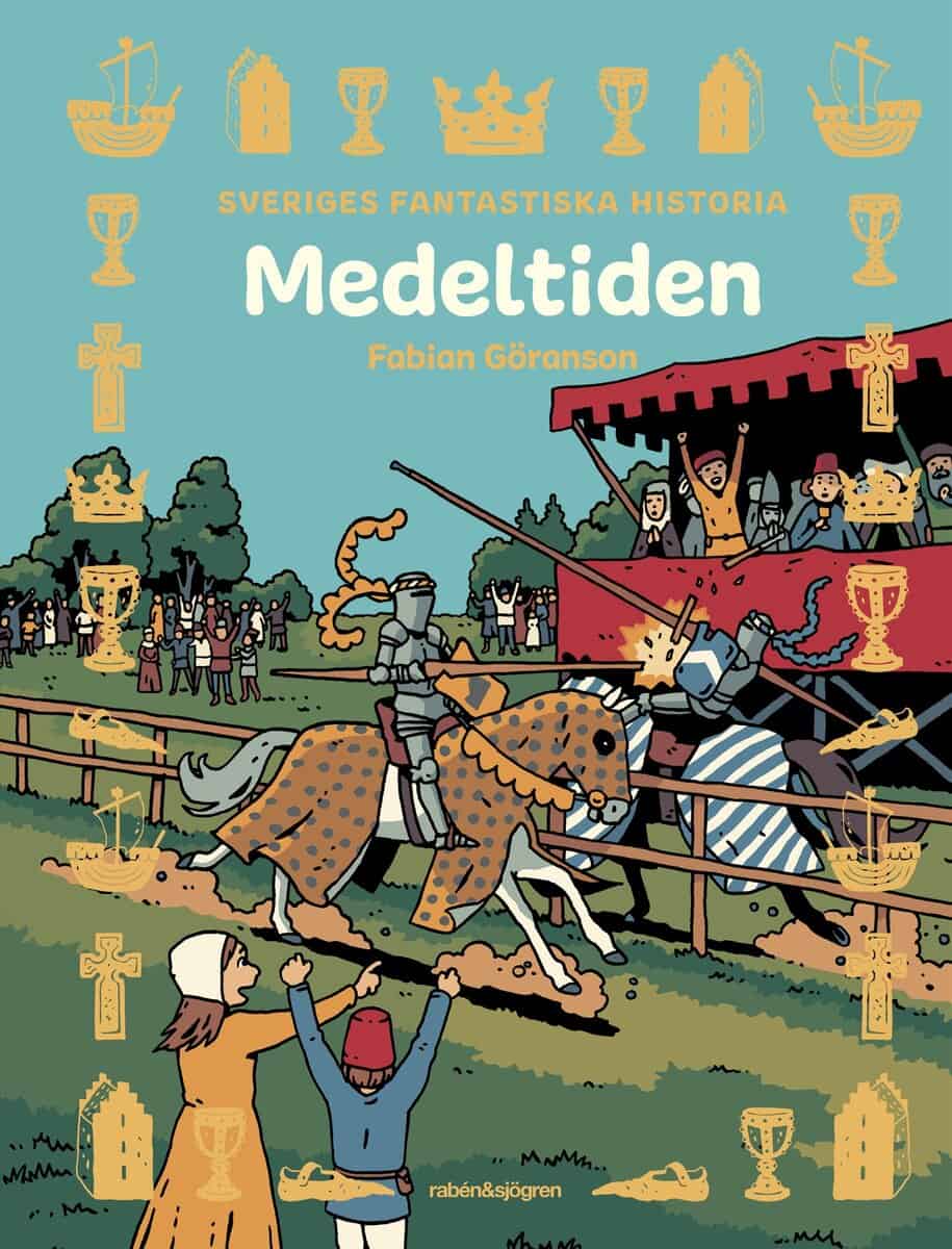Fabian Göranson : Medeltiden