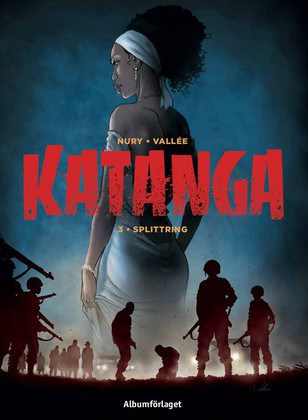 Fabien Nury : Katanga
