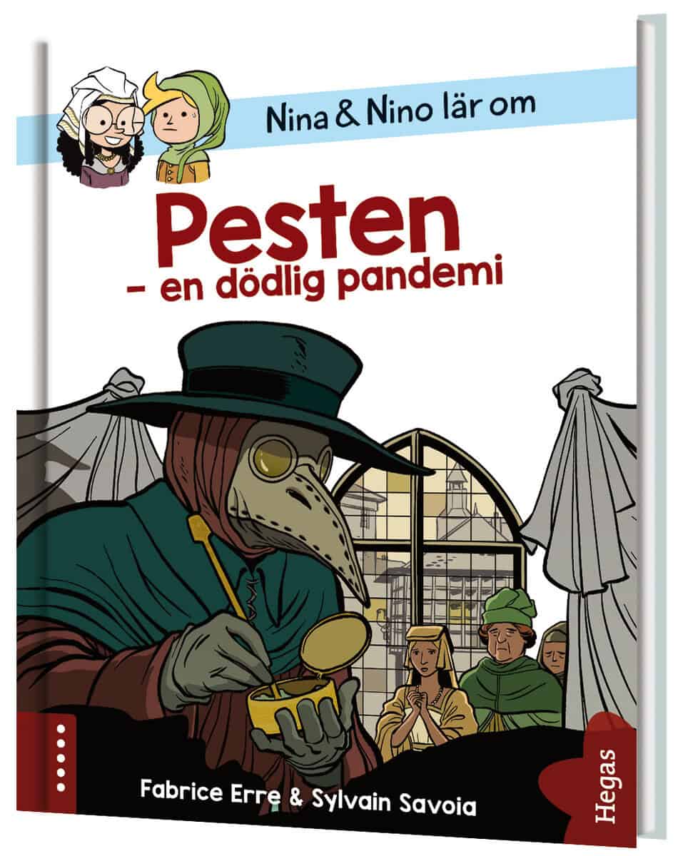 Fabrice Erre : Nina och Nino lär om pesten