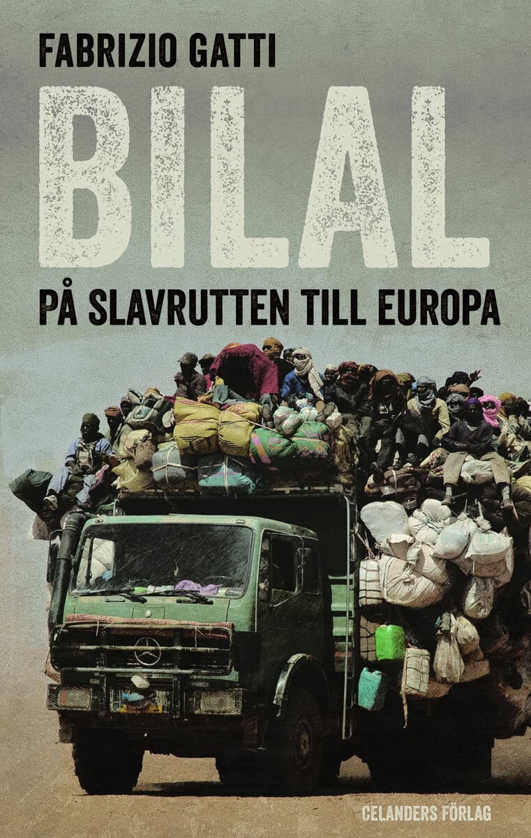 Fabrizio Gatti : Bilal : på slavrutten till Europa