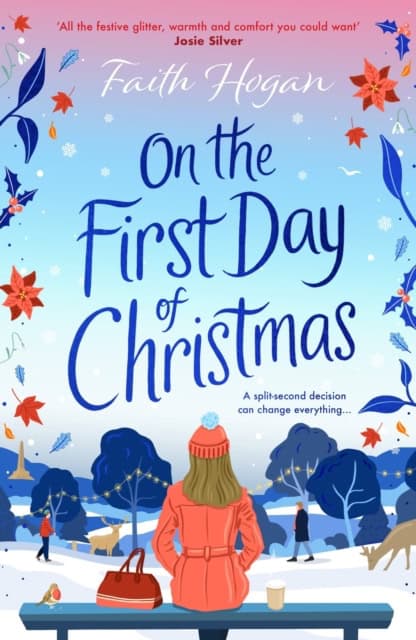 Faith Hogan : On the First Day of Christmas