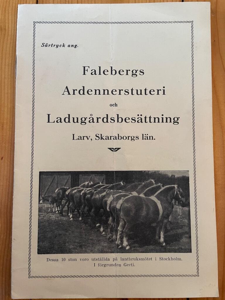 Falebergs Ardennerstuteri och Ladugårdsbesättning Larv
