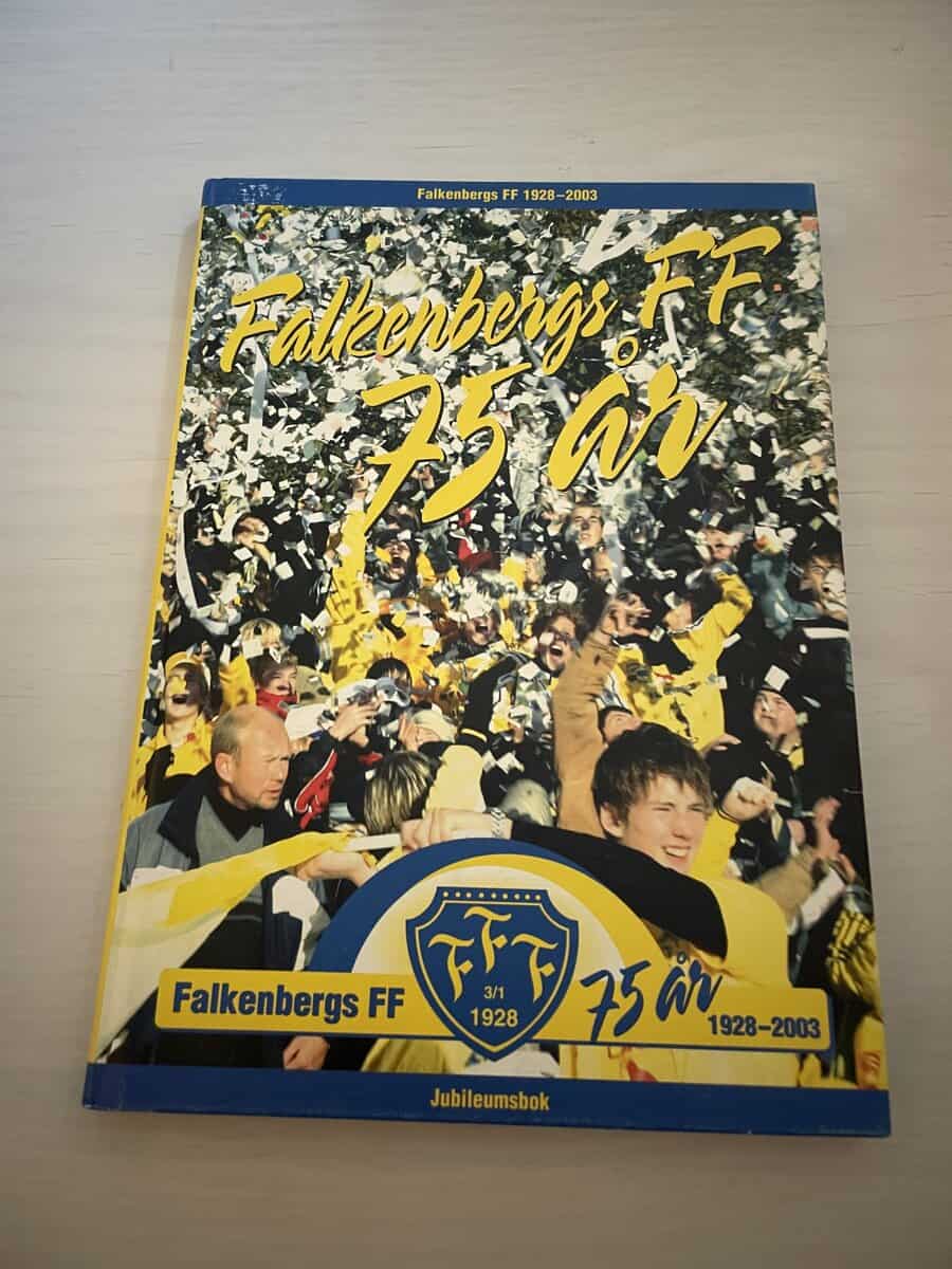 Falkenbergs FF 75 år - Jubileumsbok 1928-2003