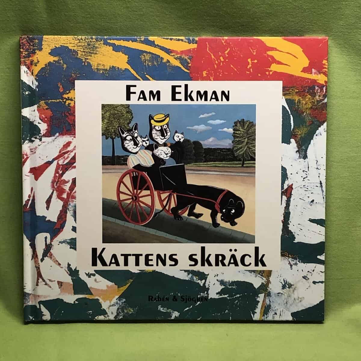 Fam Ekman : Kattens skräck