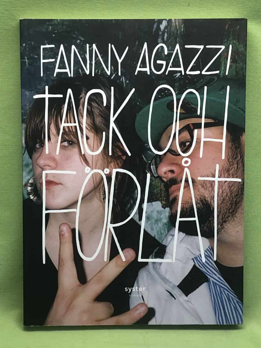 Fanny Agazzi : Tack och förlåt