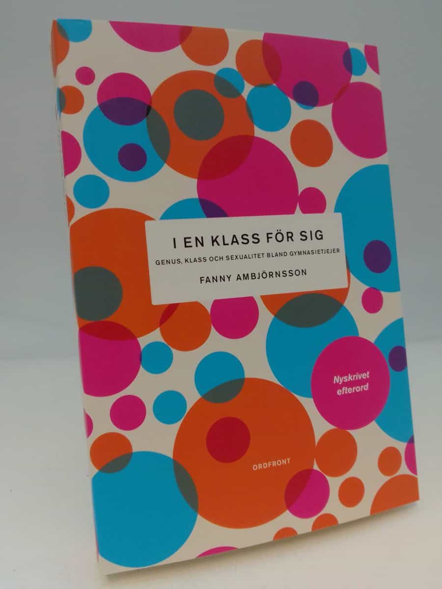 Fanny Ambjörnsson : I en klass för sig