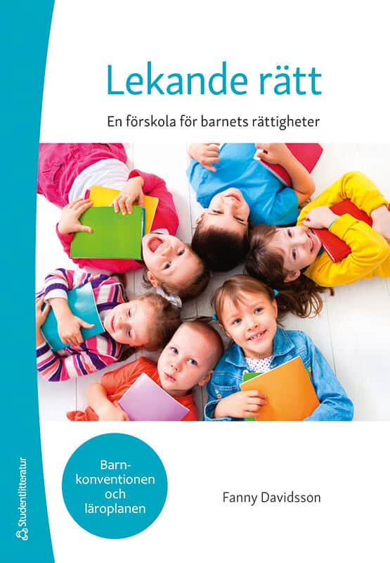 Fanny Davidsson : Lekande rätt : en förskola för barnets rättigheter