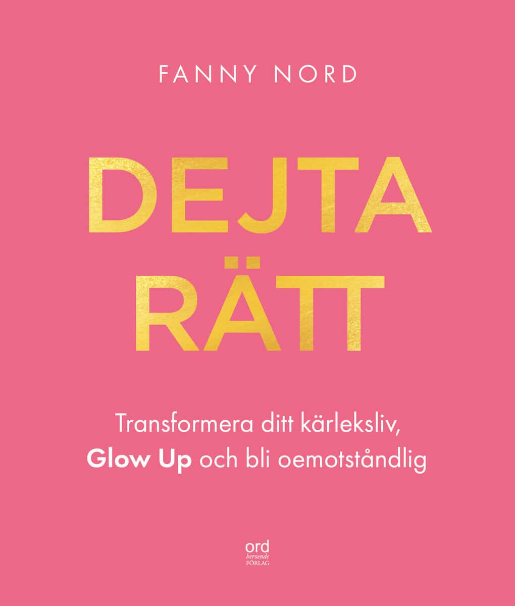 Fanny Nord : Dejta rätt