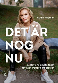 Fanny Widman : Det är nog nu