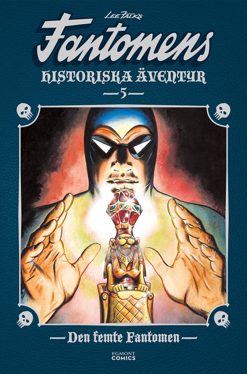 Fantomens historiska äventyr. Den femte Fantomen