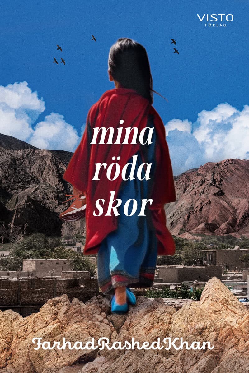 Farhad Rashed Khan : Mina röda skor