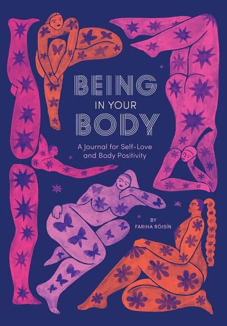 Fariha Roisin : Being in Your Body (Guided Journal)