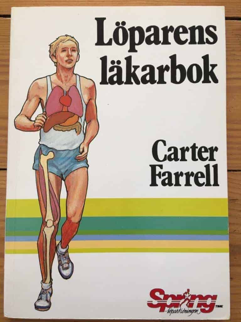 Farrell, Carter ; Holmberg, Hans Christer ; Bergengren, Jonas ; Springtime : Löparens läkarbok