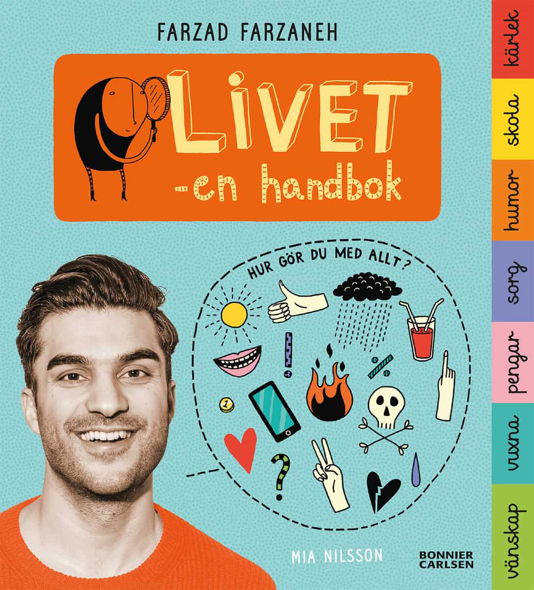 Farzad Farzaneh : Livet : en handbok