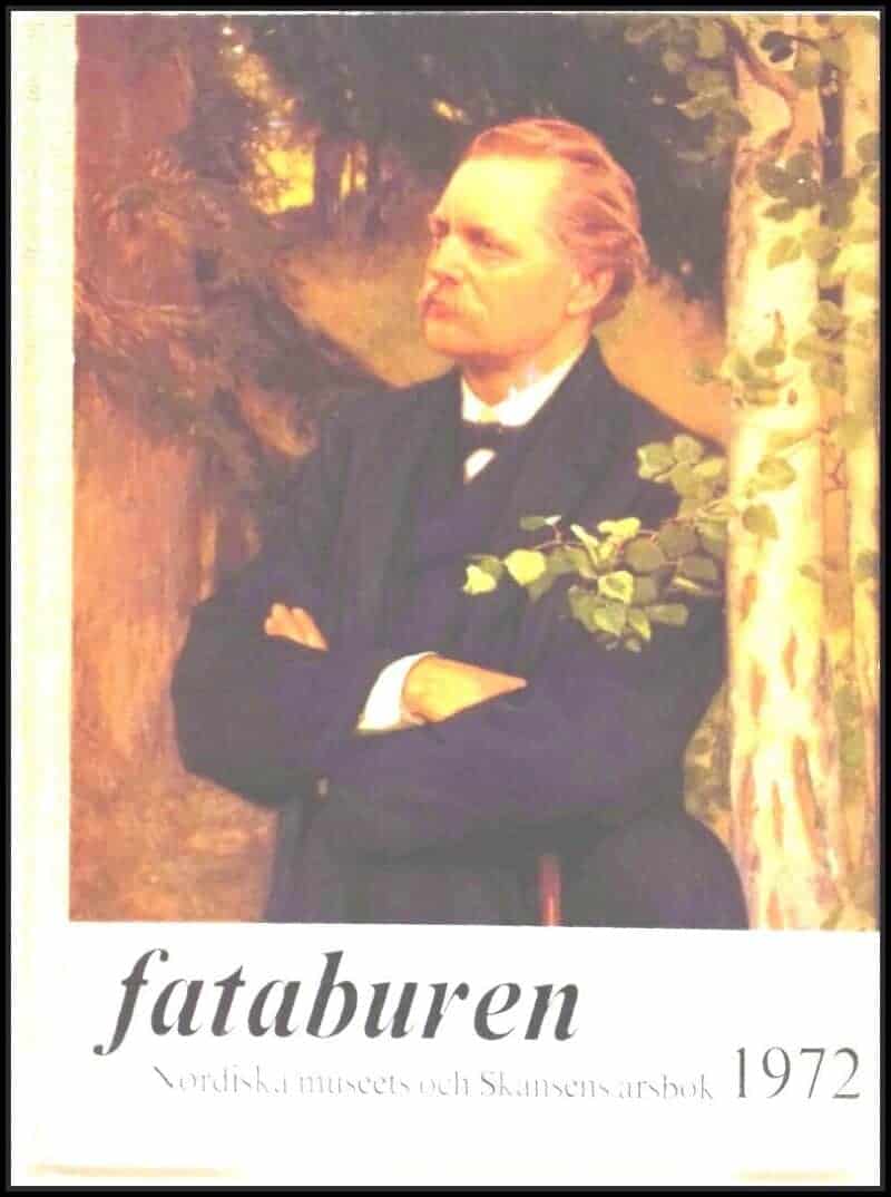 Fataburen : 1972 / Nordiska museets och Skansens årsbok