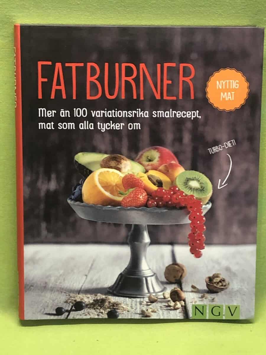 Fatburner - Mer än 100 variationsrika smalrecept , mat som alla tycker om
