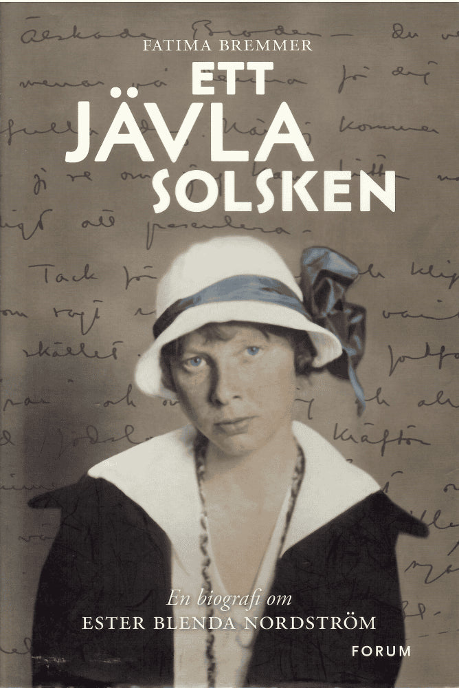 Fatima Bremmer : Ett jävla solsken