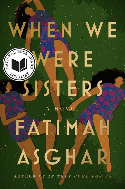 Fatimah Asghar : When We Were Sisters