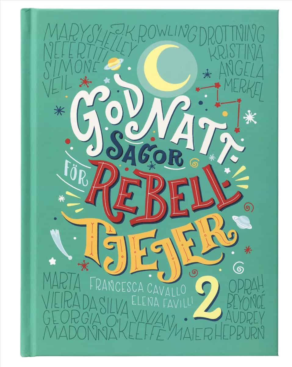 Favilli, Elena; Cavallo, Francesca : Godnattsagor för rebelltjejer 2