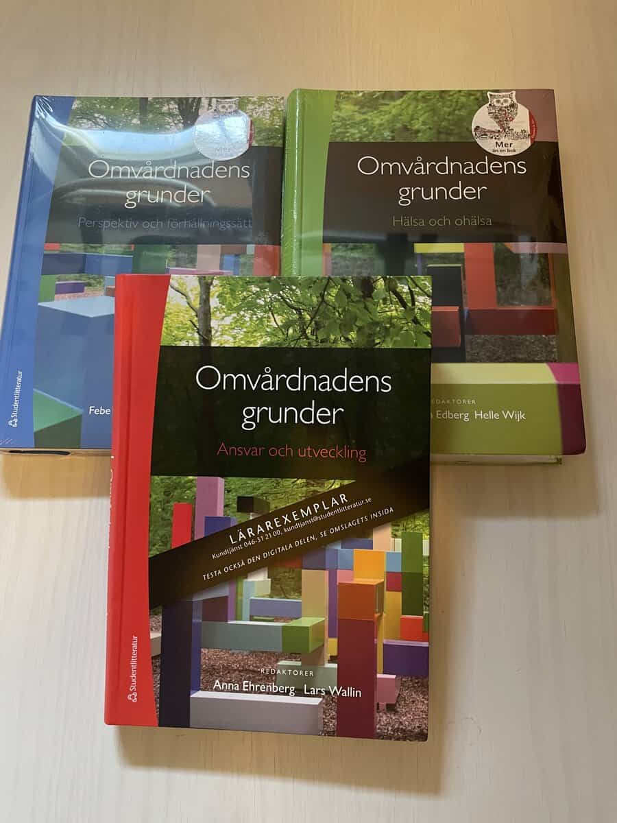 Febe Friberg : Omvårdnadens grunder - Hälsa och ohälsa - Ansvar och utveckling - Perspektiv och förhållningssätt