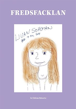 Felicia Edwertz : Fredsfacklan
