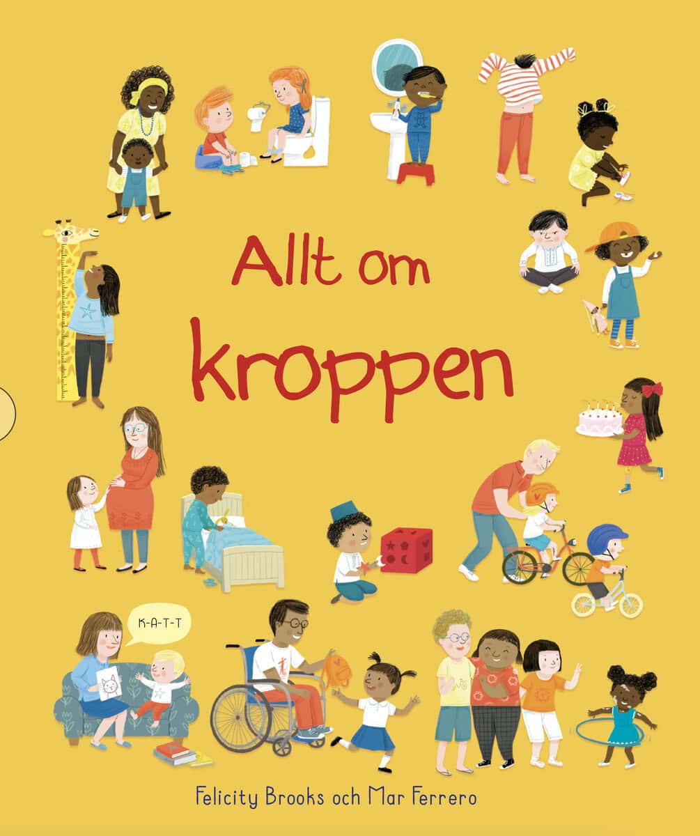Felicity Brooks : Allt om kroppen