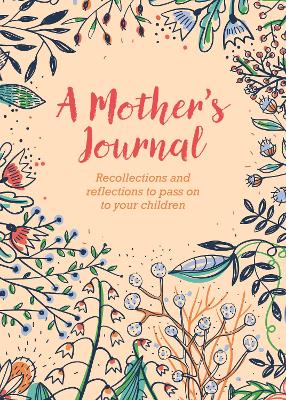 Felicity Forster : Mother's Journal