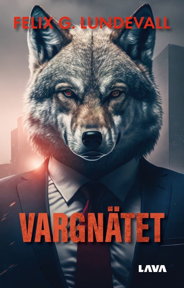 Felix G. Lundevall : Vargnätet