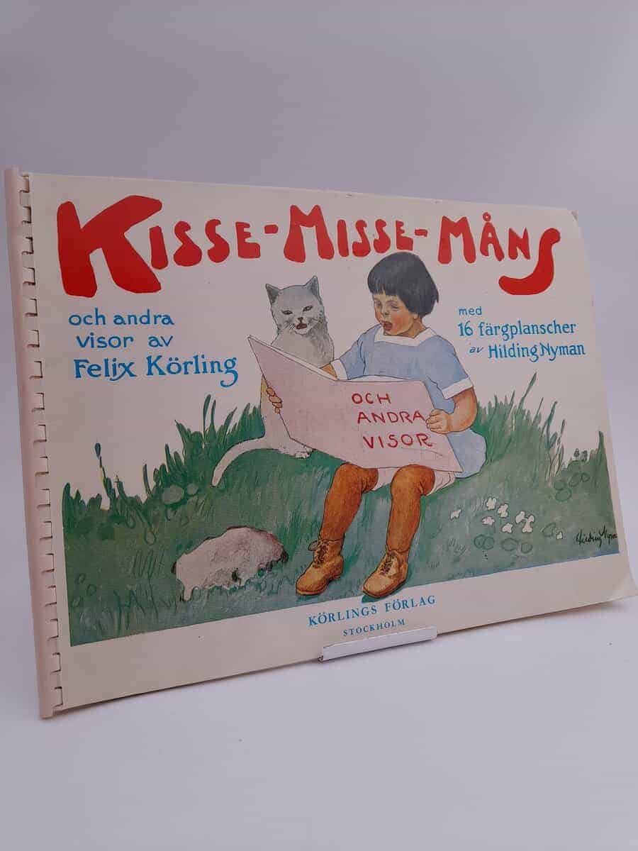 Felix Körling : Kisse-Misse-Måns