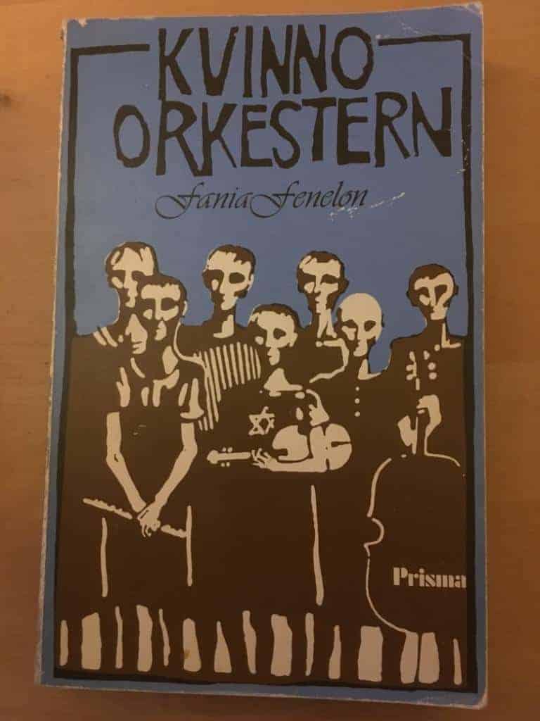 Fénelon, Fania ; Routier, Marcelle ; Uddenberg, Gun : Kvinnoorkestern