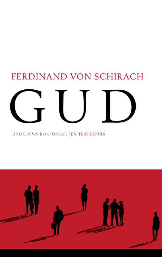 Ferdinand von Schirach : Gud
