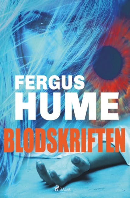 Fergus Hume : Blodskriften