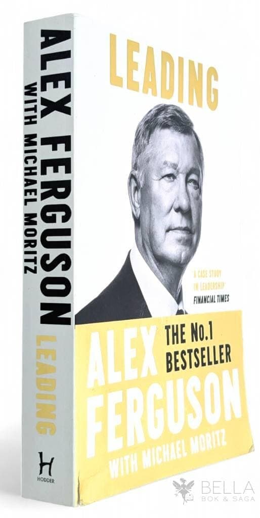 Ferguson, Alex ; Michael Moritz : Leading