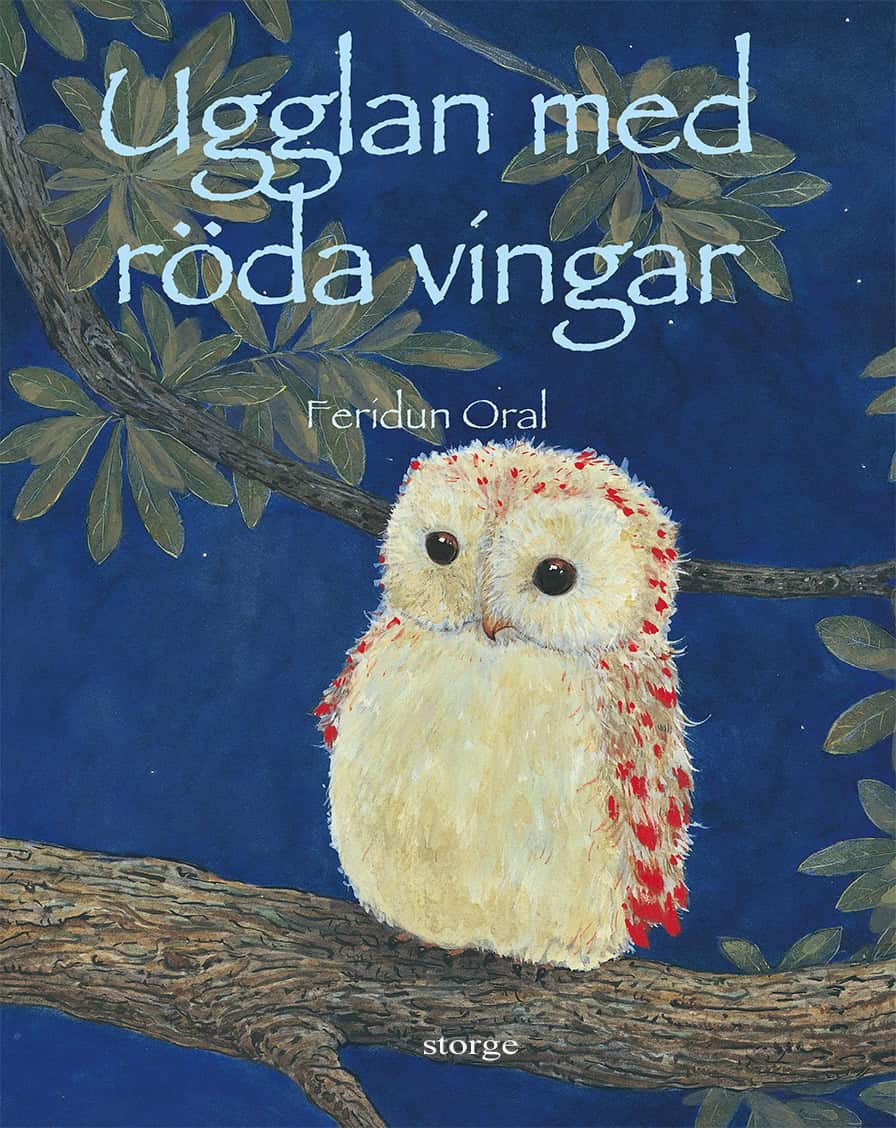 Feridun Oral : Ugglan med röda vingar