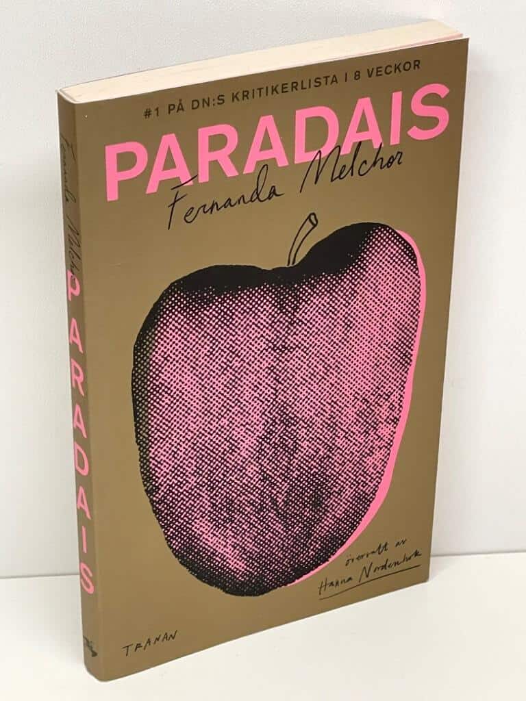 Fernanda Melchor : Paradais