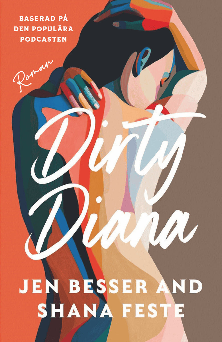 Feste, Shana ; Besser, Jen : Dirty Diana