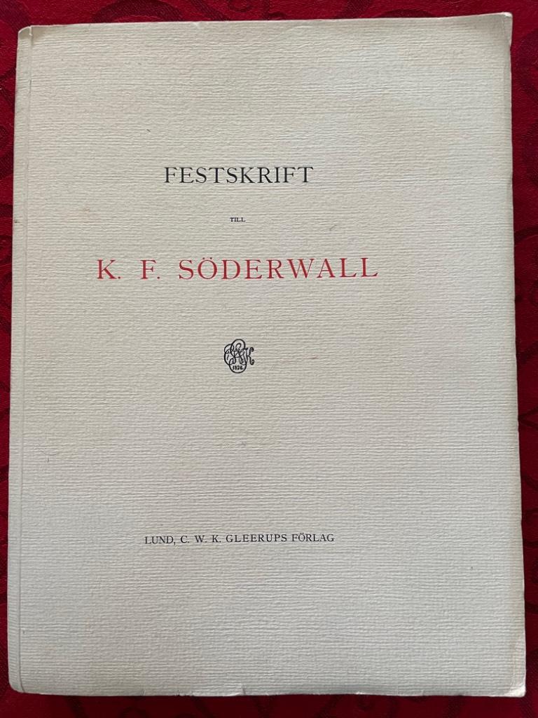 Festskrift till K. F. Söderwall