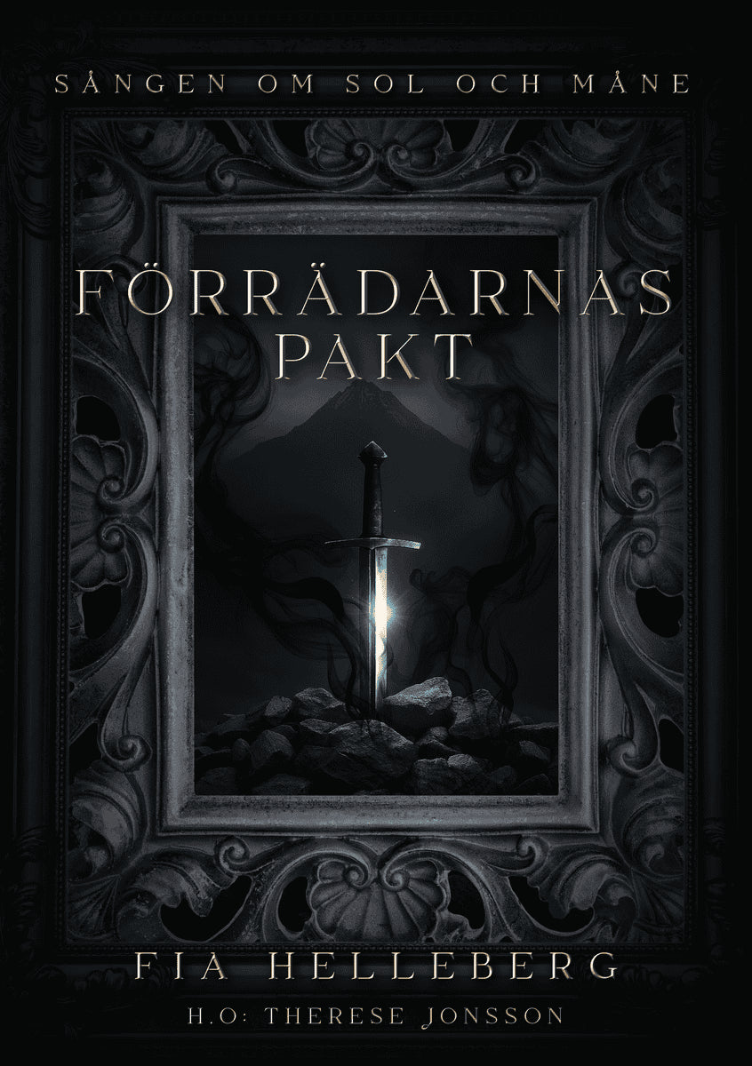 Fia Helleberg : Förrädarnas Pakt